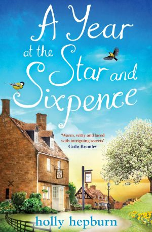 [Star and Sixpence 01] • A Year at the Star and Sixpence